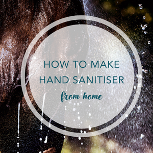 How to make hand sanitiser from home